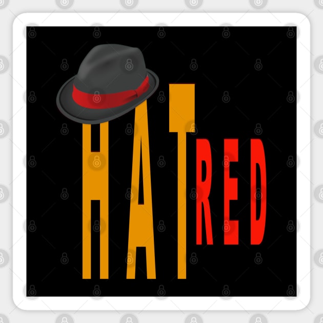 HATRED Sticker by murshid